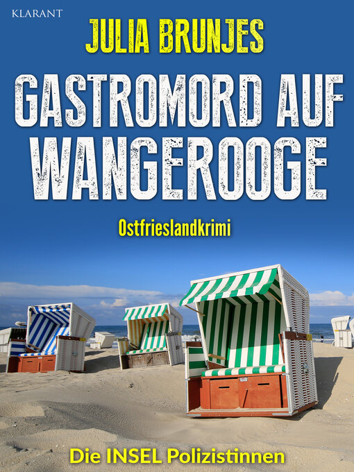 Title details for Gastromord auf Wangerooge. Ostfrieslandkrimi by Julia Brunjes - Wait list